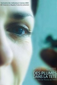 Poster Feathers in My Head 2003