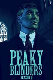 Peaky Blinders (2022) English Season 6 Complete