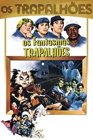 Os Fantasmas Trapalhões 1987 動画 吹き替え