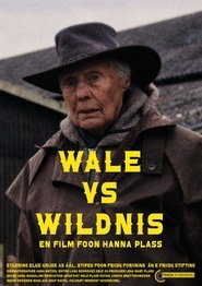 Will vs. Wilderness (2025)
