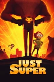 Just Super (2022)