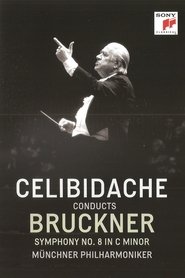 Bruckner - Symphony No. 8 (Version 1890) (Sergiu Celibidache, live at the Suntory Hall, Tokyo)