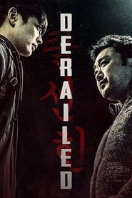 Derailed (2016) Korean Movie Download & Watch Online HDRip 480p & 720p