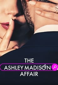 The Ashley Madison Affair постер