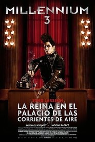 Millennium 3: La reina en el palacio de las corrientes de aire (2009) Cliver HD - Legal - ver Online & Descargar