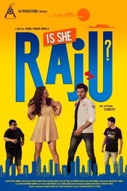 Is She Raju? (2019) Hindi Movie Download & Online Watch WEB-DL 480p & 720p