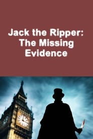 Poster Jack the Ripper: The Missing Evidence