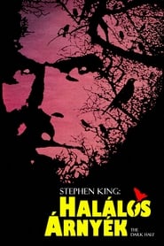 Stephen King - Halálos árnyék 1993 Teljes Film Magyarul Online