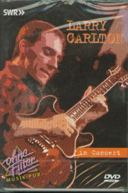 Poster Larry Carlton: In Concert 1984
