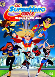 Image DC SuperHero Girls: Heroínas do Ano