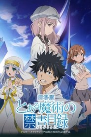 Poster A Certain Magical Index: The Movie －The Miracle of Endymion