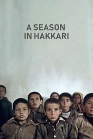 A Season in Hakkari постер