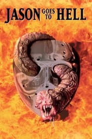 Jason Goes to Hell: The Final Friday (1993) ศุกร์ 13 ฝันหวาน (วันศุกร์แบบนี้ จะไม่มีอีกแล้ว)