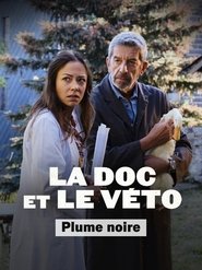 Poster for La doc et le Véto : La plume noire