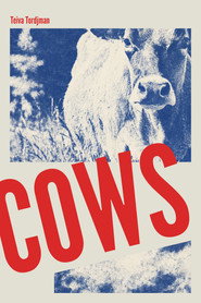 COWS: un documentaire