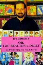 Poster Joe Blitman's Oh, You Beautiful Doll!