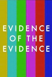 Poster Evidence of the Evidence 2018