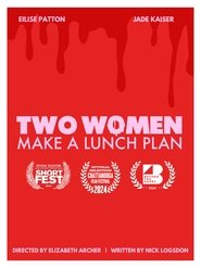 Two Women Make a Lunch Plan (2023)