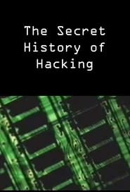 Poster The Secret History of Hacking