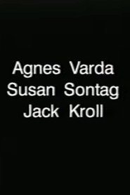 Camera Three: Interview with Susan Sontag and Agnès Varda