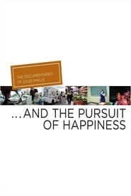 ...And the Pursuit of Happiness постер