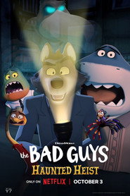 Поганці: Кошмарне пограбування / The Bad Guys: Haunted Heist (2024) TMDB poster