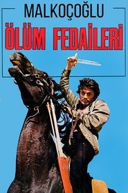 Poster Malkoçoğlu: Ölüm Fedaileri 1972