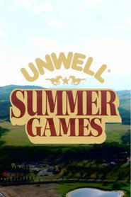 Unwell Summer Games постер