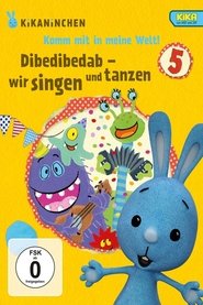 Poster Kikaninchen - Dibedibedab - Wir singen und tanzen 2017