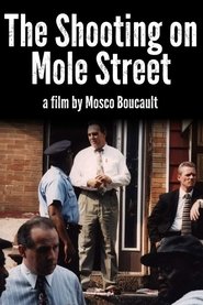 The Shooting on Mole Street (1998)