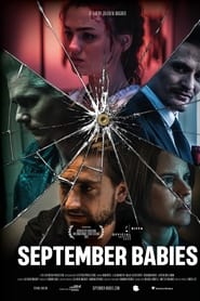 Voir film September Babies en streaming