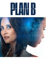 Voir Plan B (2021) en streaming VF sur StreamizSeries.com | Serie streaming