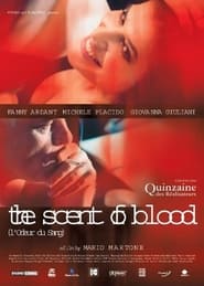 The Scent of Blood (2004)