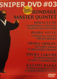 Bondage Master Quintet streaming