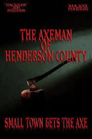 Poster The Axeman of Henderson County