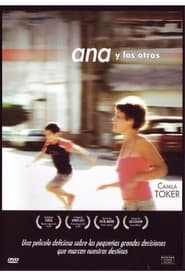 Ana y los otros (2006)