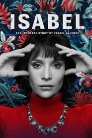 Isabel: The Intimate Story of Isabel Allende постер