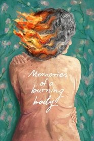 Memories of a Burning Body (2024)
