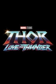 Thor Love and Thunder 2022