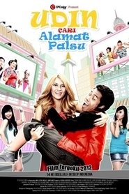 Udin Cari Alamat Palsu) Udin Cari Alamat Palsu (2012)