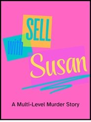 Sell With Susan: A Multi-Level Murder Story (1970)