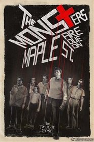 The Monsters Are Due on Maple Street