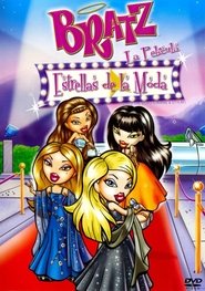 Bratz. Estrellas de la moda (2004) Bratz. Estrellas de la moda (2004)