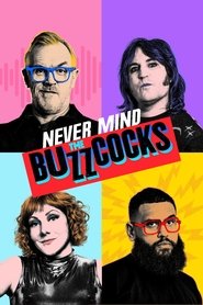 Poster Never Mind the Buzzcocks - Season 2 Episode 1 : Nile Rodgers, Russell Howard, Mae Muller 2024