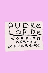 Poster Audre Lorde: Working Across Difference 2018