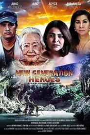 New Generation Heroes Kompletter Film Deutsch