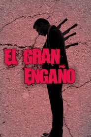 Poster El gran engaño