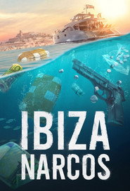 Ibiza Narcos постер
