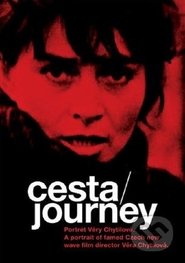 Journey: A portrait of Famed Czech New Wave Film Director Vera Chytilová