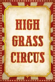 Poster High Grass Circus 1976